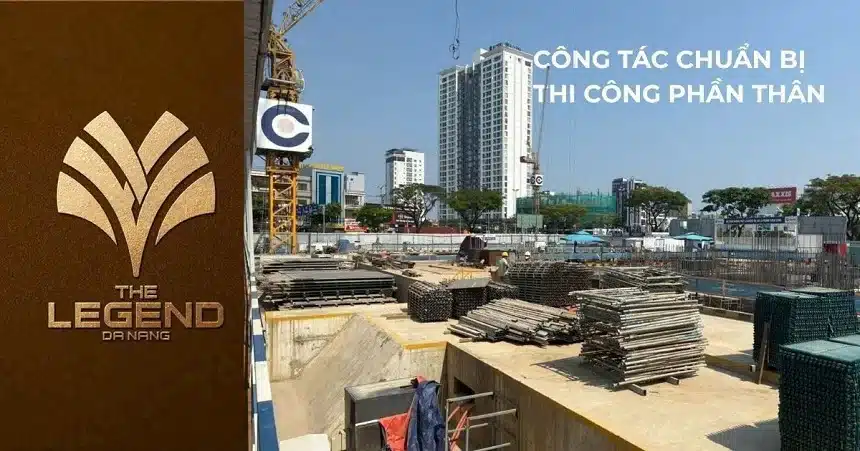 cập nhật tiến độ the legend city danang